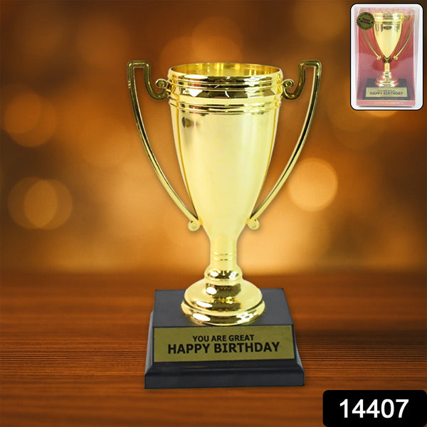 Best Day Ever Trophy